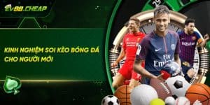Soi kèo bóng đá cho người mới